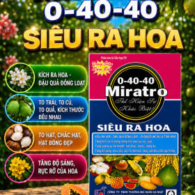 Phân bón MIRATRO 0-40-40 Siêu ra hoa (NGN)