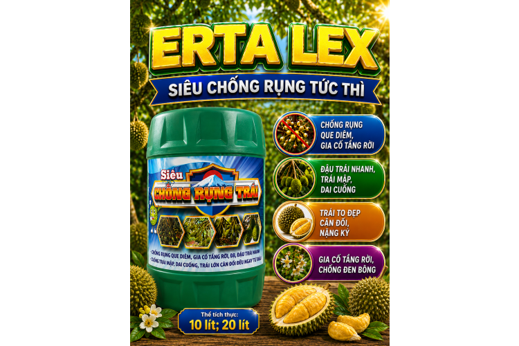 ERTA LEX Siêu Chống Rụng Trái dùng cho sầu riêng (NGN)