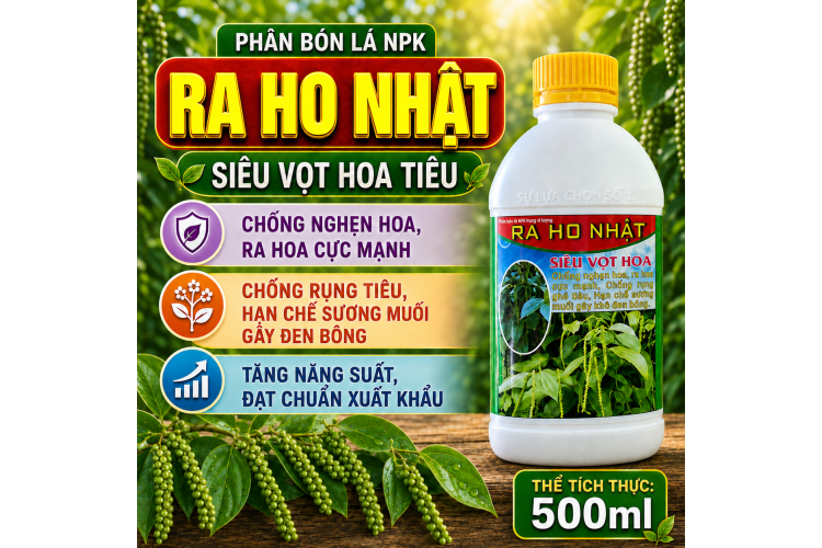 Phân bón lá NPK RA HO NHẬT - Siêu Vọt Hoa Tiêu (NCP)